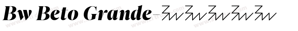 Bw Beto Grande字体转换
